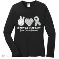 In May We Wear Gray Brain Cancer Awareness Women's Long Sleeve Shirt thumb 0