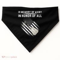 In Memory Of Many In Honor Of All USA-Made Doggie Bandana thumb 0