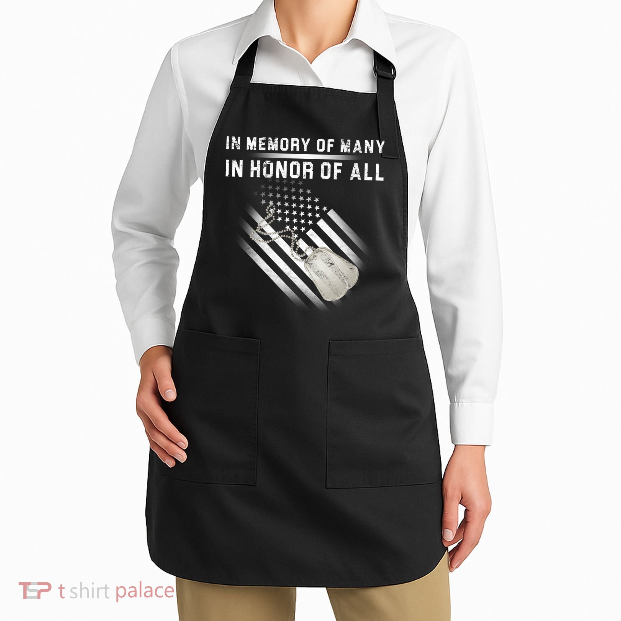 In Memory Of Many In Honor Of All Apron