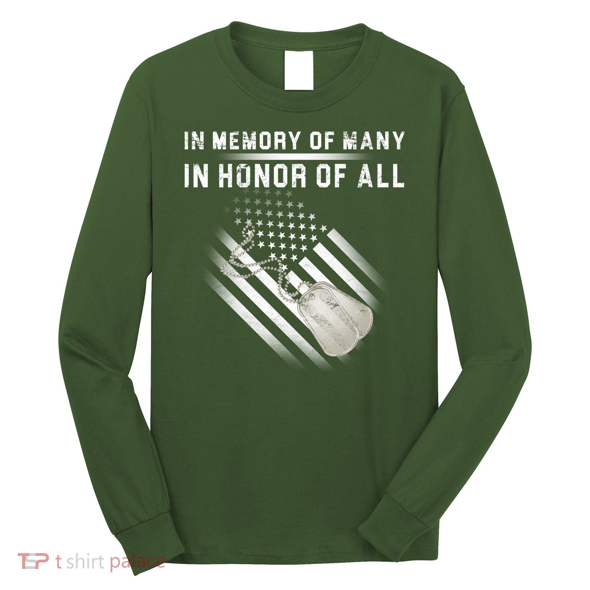 In Memory Of Many In Honor Of All Long Sleeve Shirt