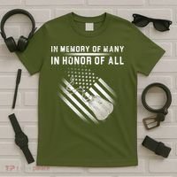 In Memory Of Many In Honor Of All T-Shirt thumb 5
