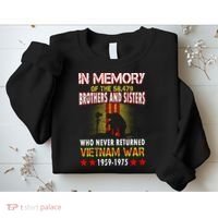 In Memory Of Vietnam Brothers And Sisters Sweatshirt thumb 2