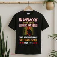 In Memory Of Vietnam Brothers And Sisters T-Shirt thumb 2