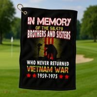 In Memory Of Vietnam Brothers And Sisters Golf Towel thumb 1