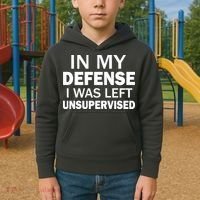 In My Defense I Was Left Unsupervised Kids Hoodie thumb 2
