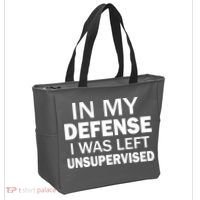 In My Defense I Was Left Unsupervised Tote Bag thumb 2
