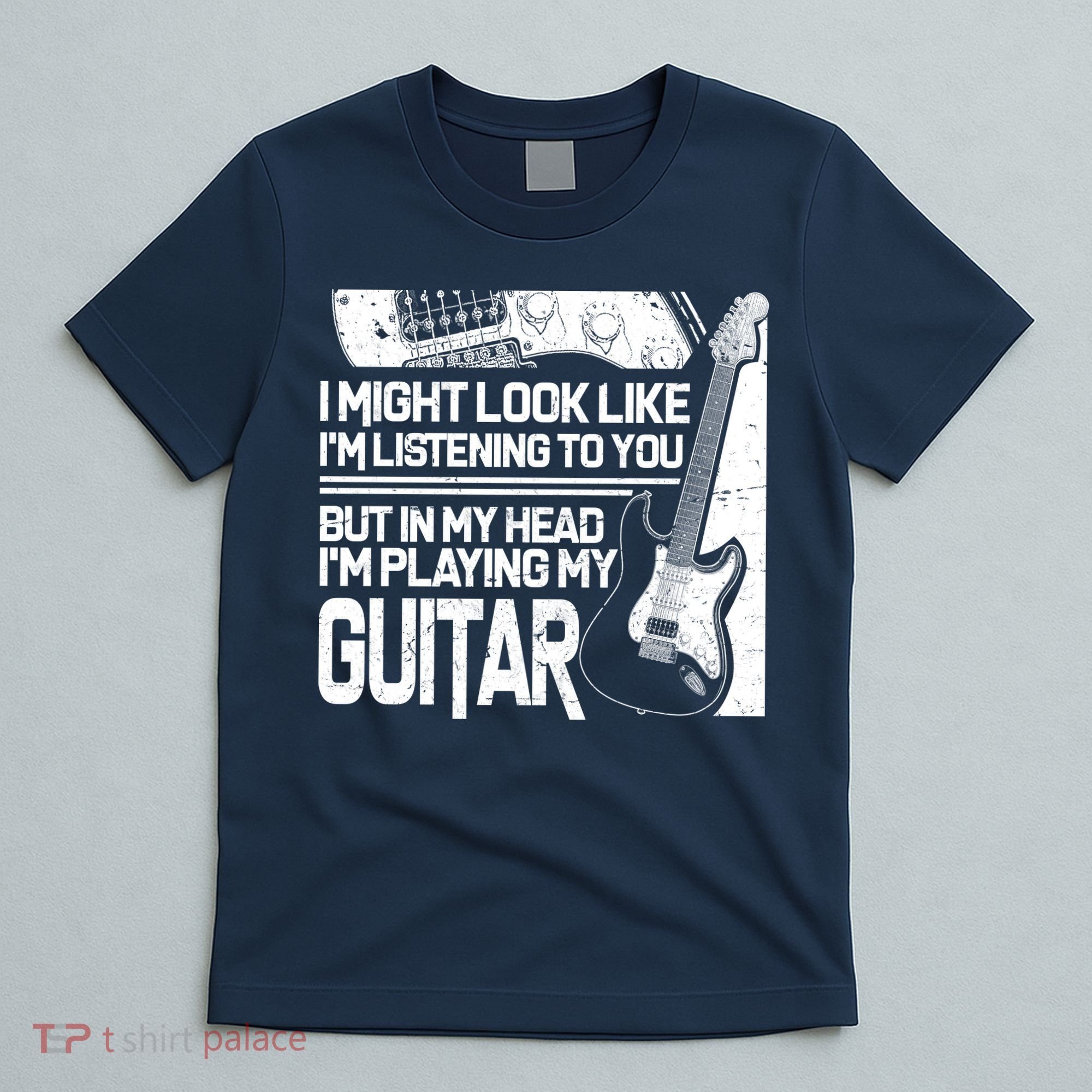 In My Head I'm Playing My Guitar T-Shirt
