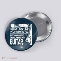 In My Head I'm Playing My Guitar Button thumb 0