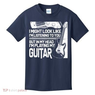 In My Head I'm Playing My Guitar Kids T-Shirt