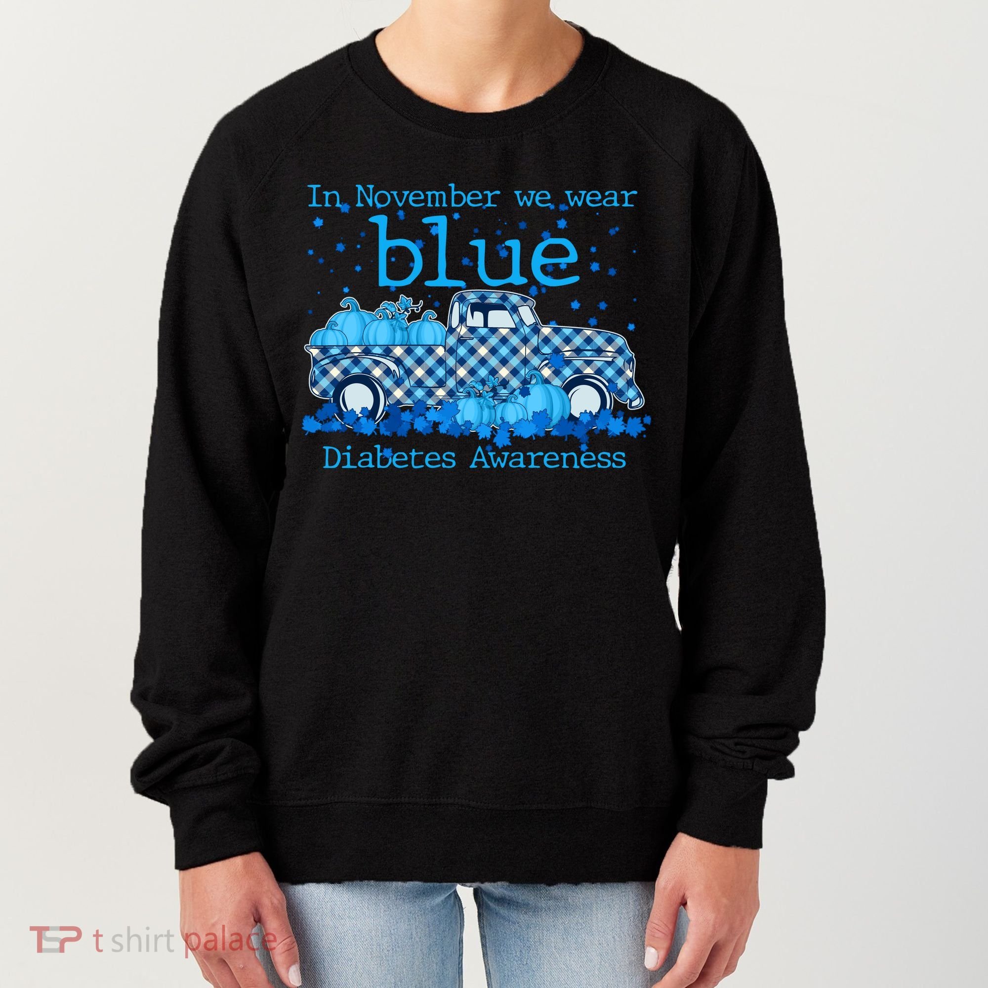 In November We Wear Blue Diabetes Awareness Women's Sweatshirt