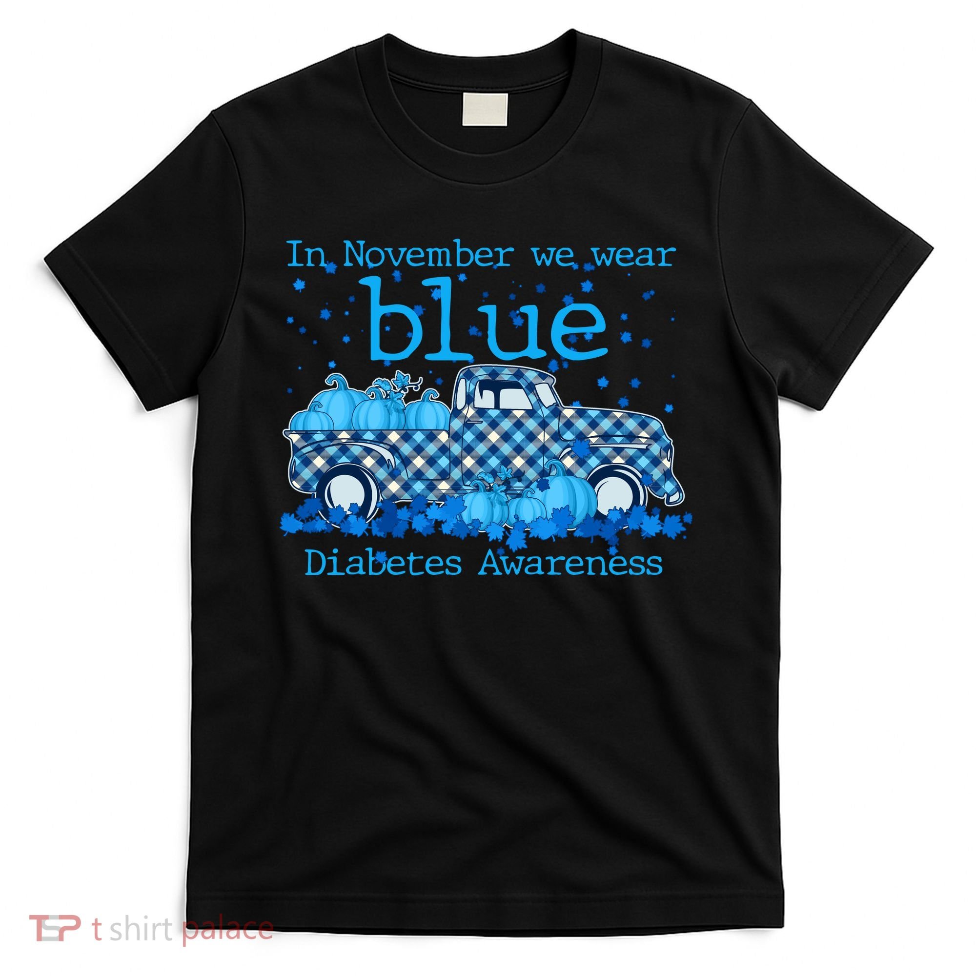In November We Wear Blue Diabetes Awareness T-Shirt