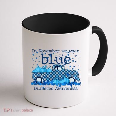 In November We Wear Blue Diabetes Awareness Coffee Mug back