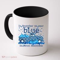 In November We Wear Blue Diabetes Awareness Coffee Mug thumb 0