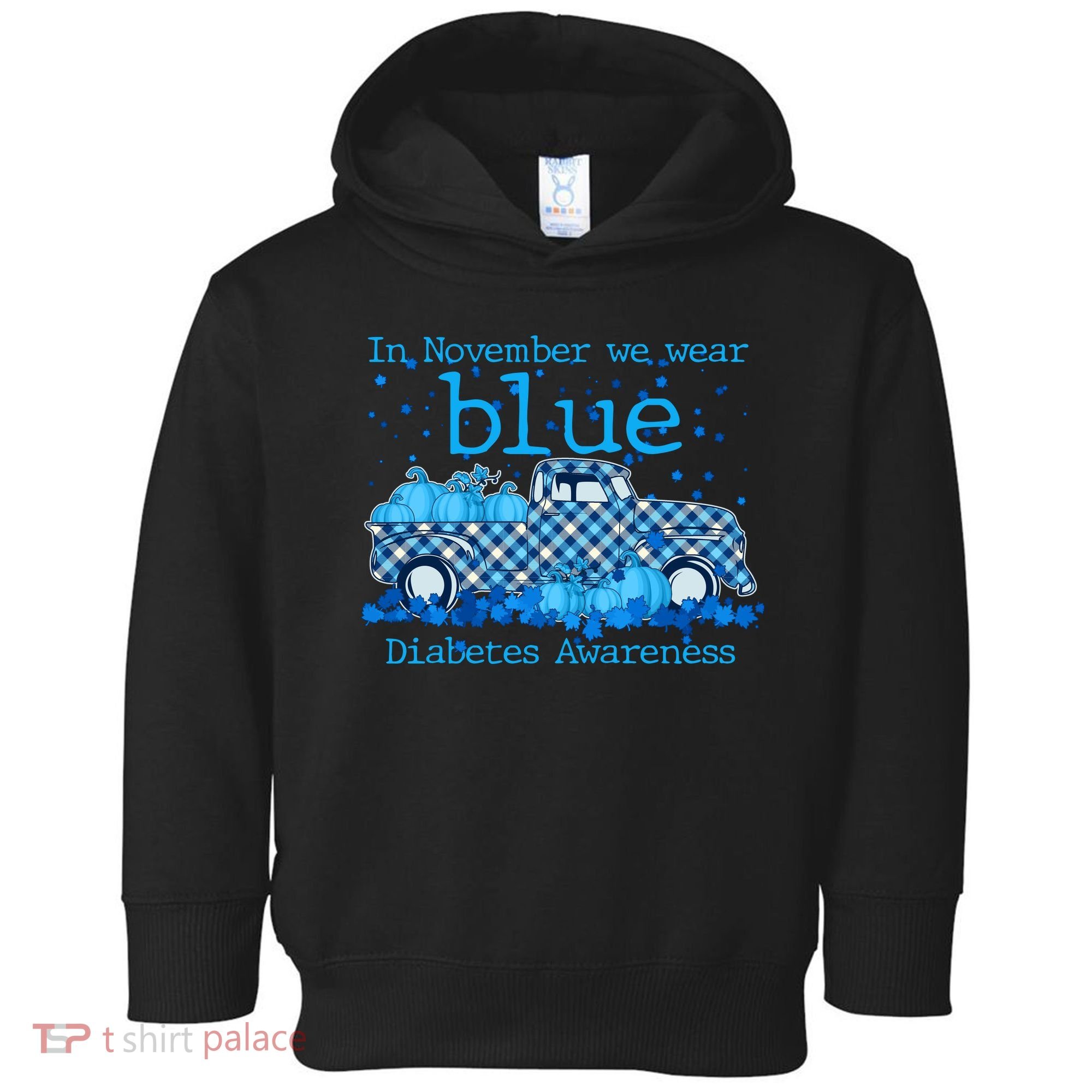 In November We Wear Blue Diabetes Awareness Toddler Hoodie