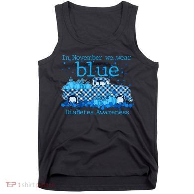 In November We Wear Blue Diabetes Awareness Tank Top