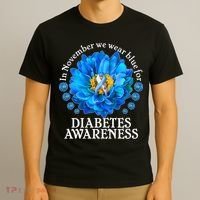 In November We Wear Blue For Diabetes Awareness T-Shirt thumb 3