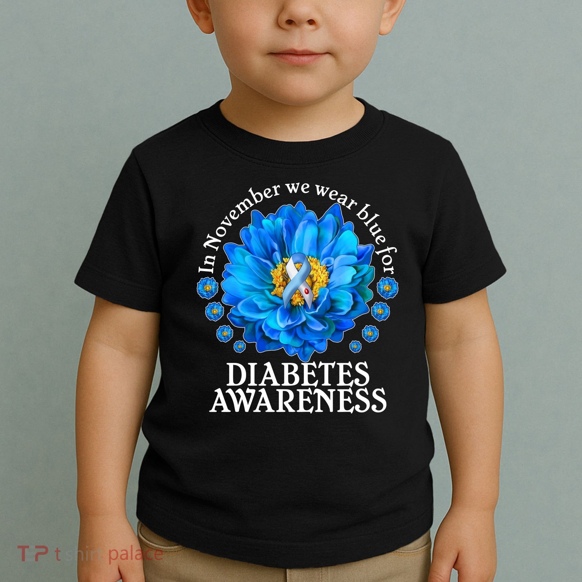 In November We Wear Blue For Diabetes Awareness Toddler T-Shirt