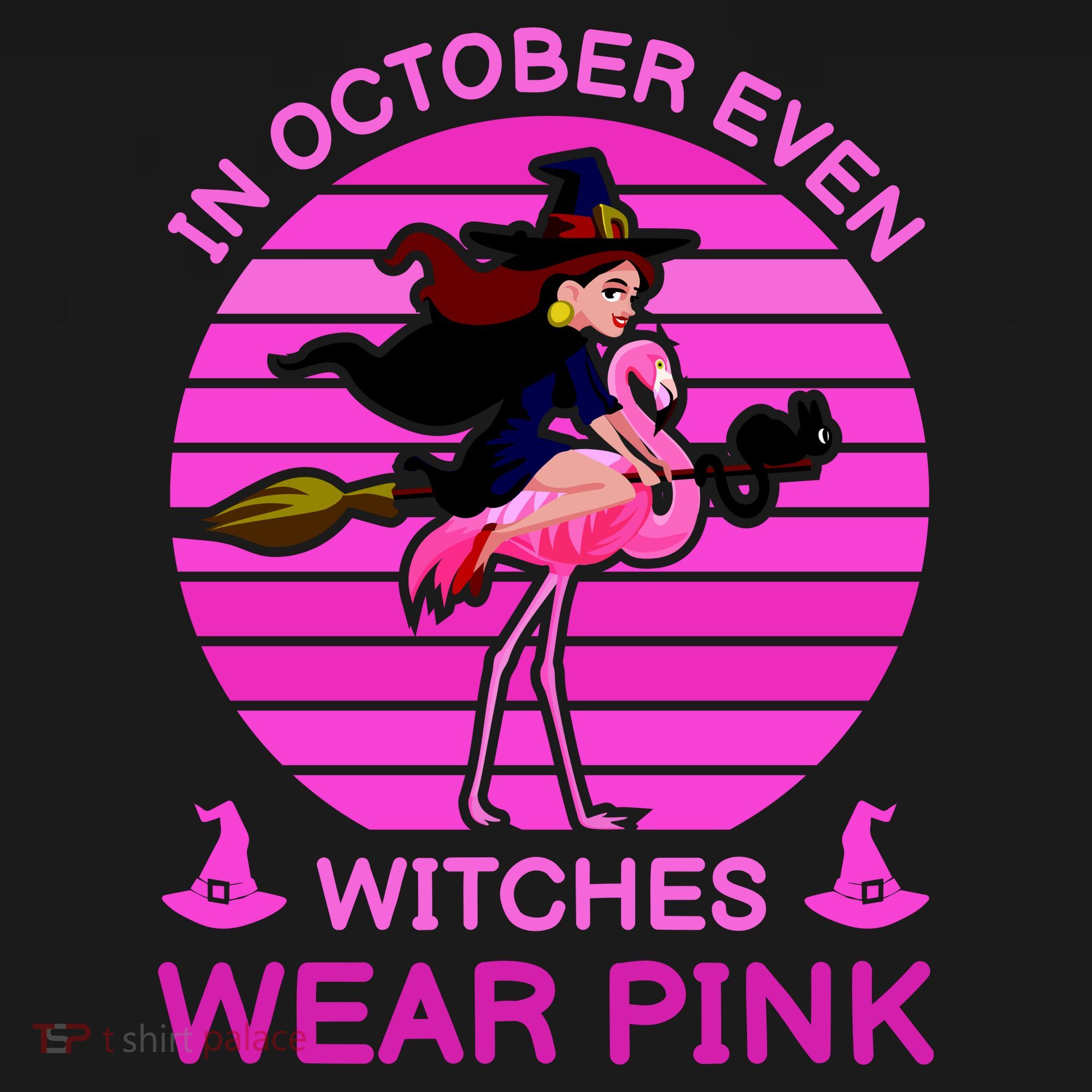 In October Even Witches Wear Pink Sweatshirt