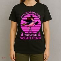 In October Even Witches Wear Pink T-Shirt thumb 4