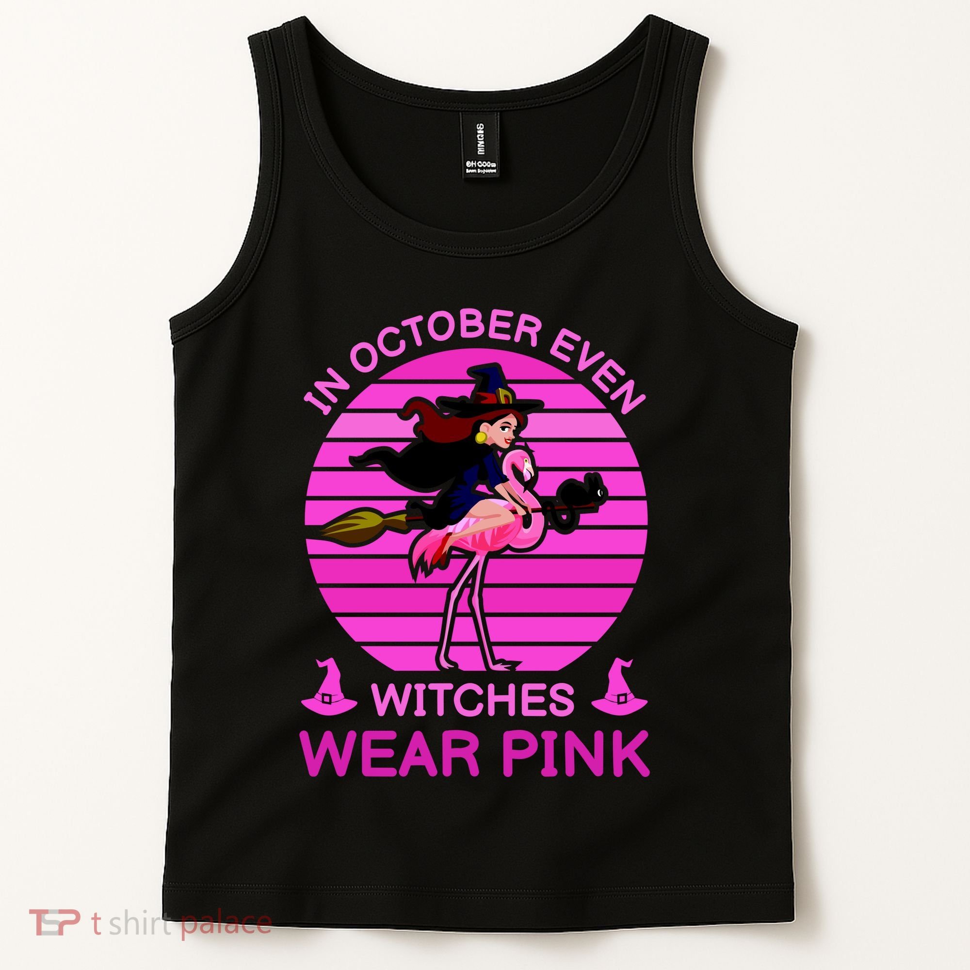 In October Even Witches Wear Pink Tank Top