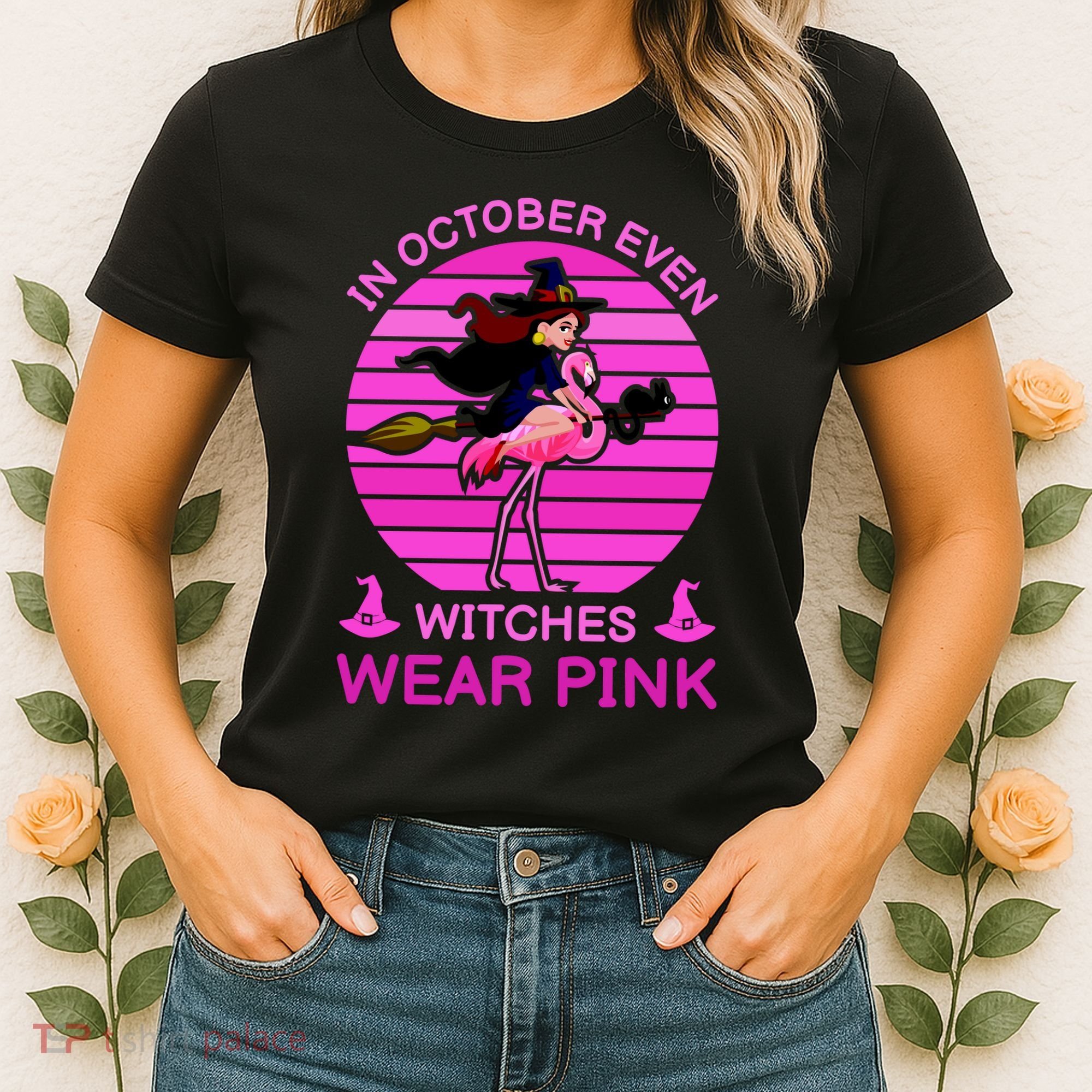 In October Even Witches Wear Pink Women's T-Shirt