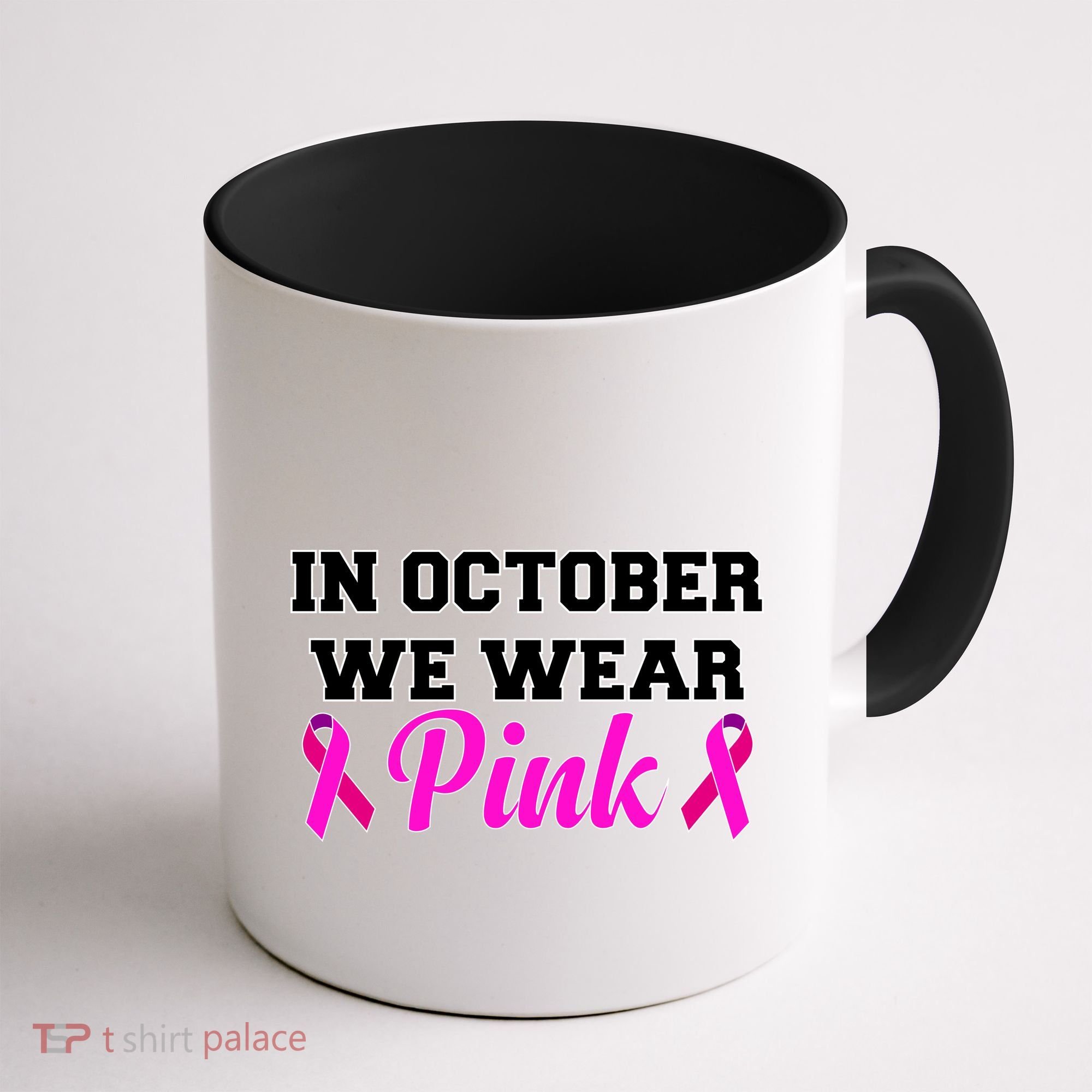 In October We Wear Pink Coffee Mug