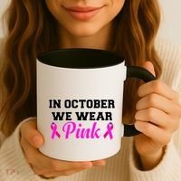 In October We Wear Pink Coffee Mug thumb 3