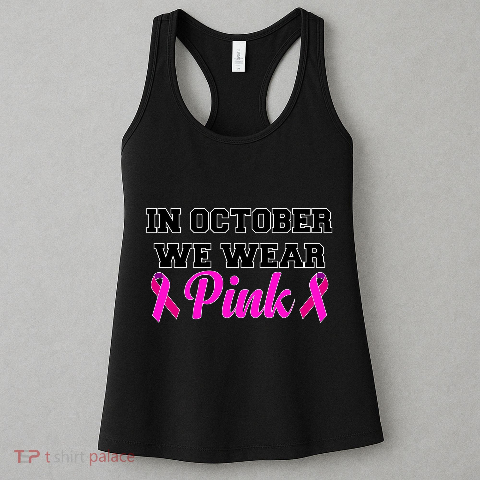 In October We Wear Pink Women's Tank Top
