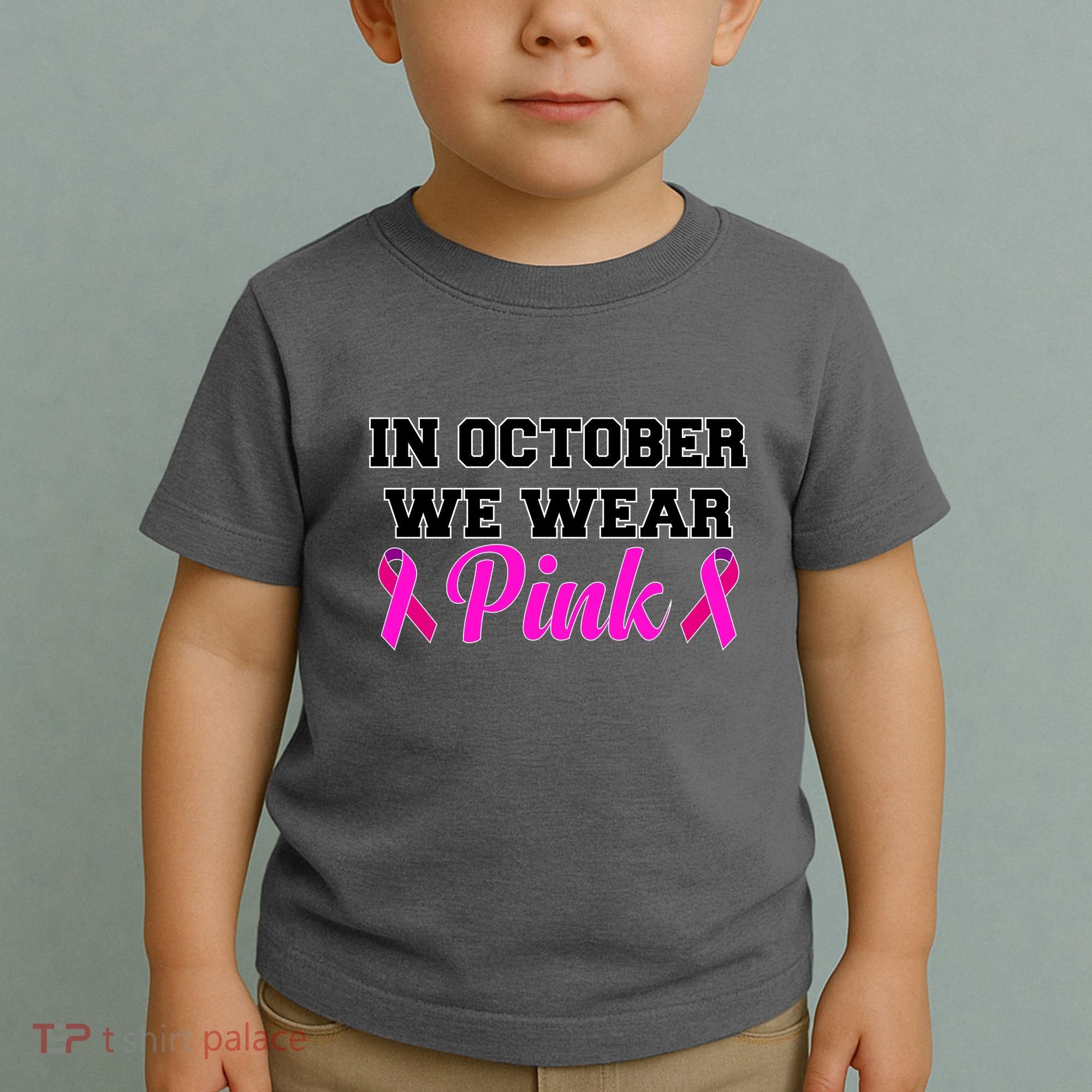 In October We Wear Pink Toddler T-Shirt