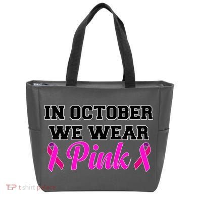 In October We Wear Pink Tote Bag