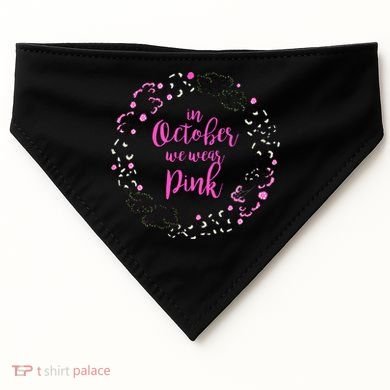 In October We Wear Pink Breast Cancer USA-Made Doggie Bandana