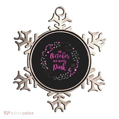 In October We Wear Pink Breast Cancer Ornament