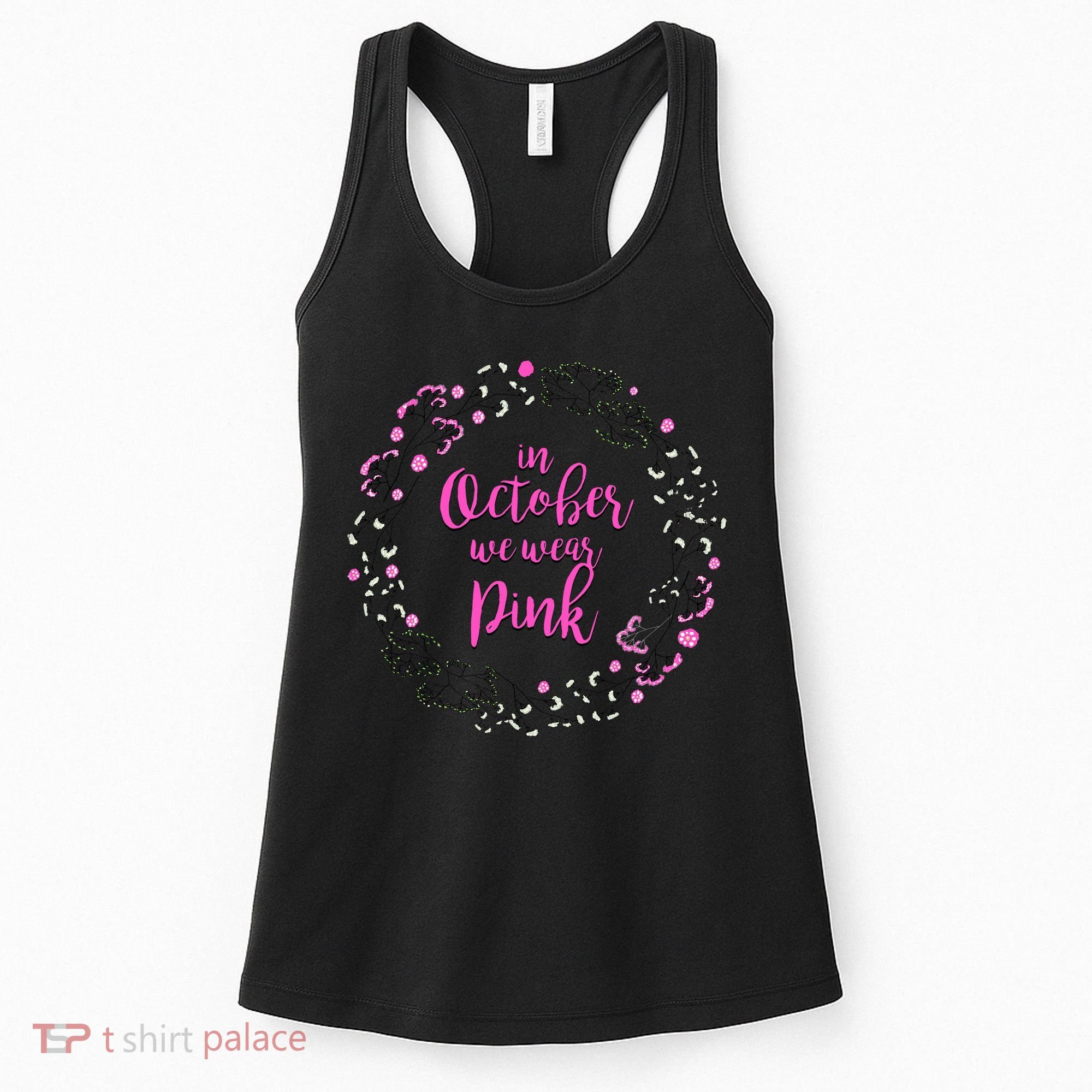 In October We Wear Pink Breast Cancer Women's Tank Top