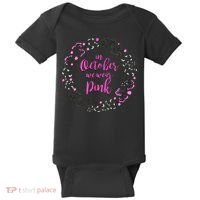 In October We Wear Pink Breast Cancer Baby Bodysuit thumb 0
