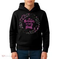 In October We Wear Pink Breast Cancer Kids Hoodie thumb 4
