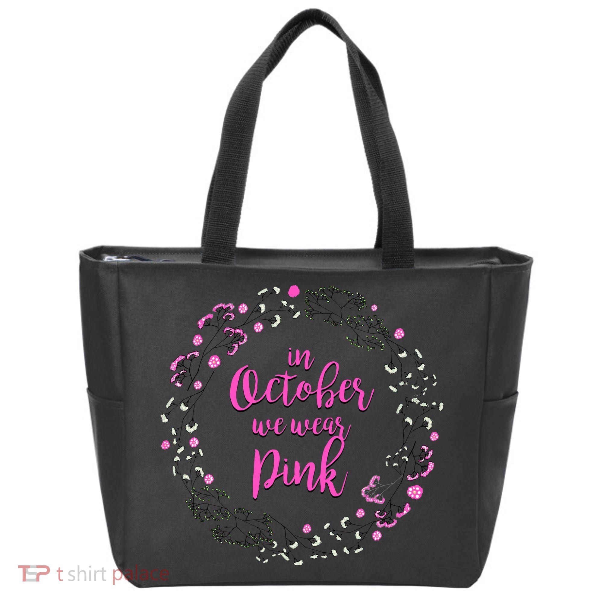 In October We Wear Pink Breast Cancer Tote Bag