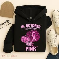 In October We Wear Pink Breast Cancer Awareness Hoodie thumb 4
