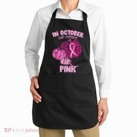 In October We Wear Pink Breast Cancer Awareness Apron thumb 2