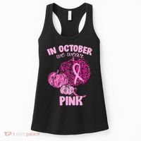 In October We Wear Pink Breast Cancer Awareness Women's Tank Top thumb 0
