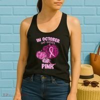 In October We Wear Pink Breast Cancer Awareness Women's Tank Top thumb 2