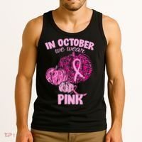 In October We Wear Pink Breast Cancer Awareness Tank Top thumb 3