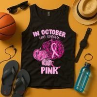 In October We Wear Pink Breast Cancer Awareness Tank Top thumb 4