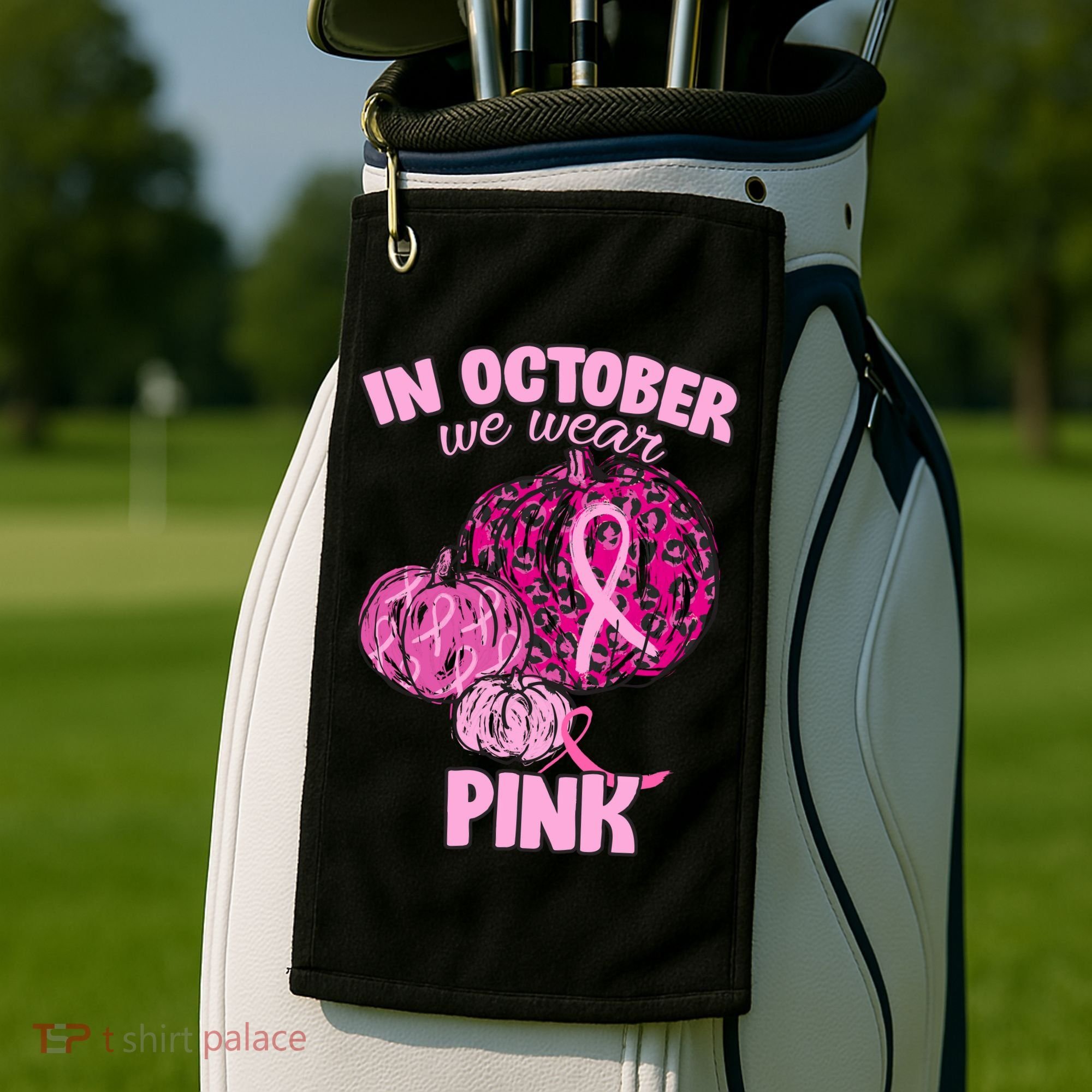 In October We Wear Pink Breast Cancer Awareness Golf Towel