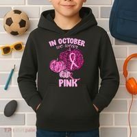 In October We Wear Pink Breast Cancer Awareness Kids Hoodie thumb 2