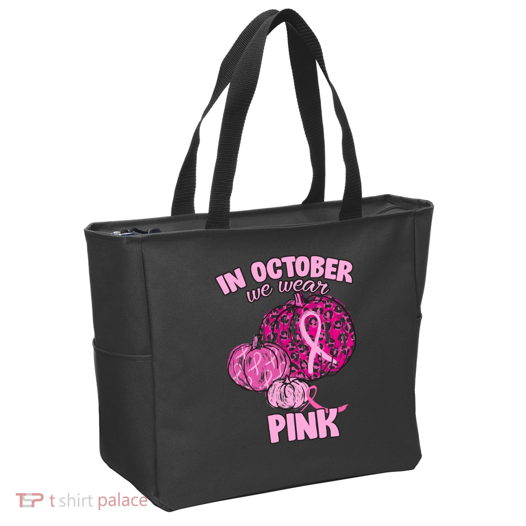 In October We Wear Pink Breast Cancer Awareness Tote Bag
