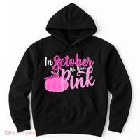 In October We Wear Pink Breast Cancer Awareness Pumpkin Hoodie thumb 0