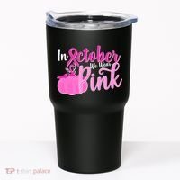 In October We Wear Pink Breast Cancer Awareness Pumpkin Tumbler thumb 0