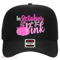 In October We Wear Pink Breast Cancer Awareness Pumpkin Hat thumb 0