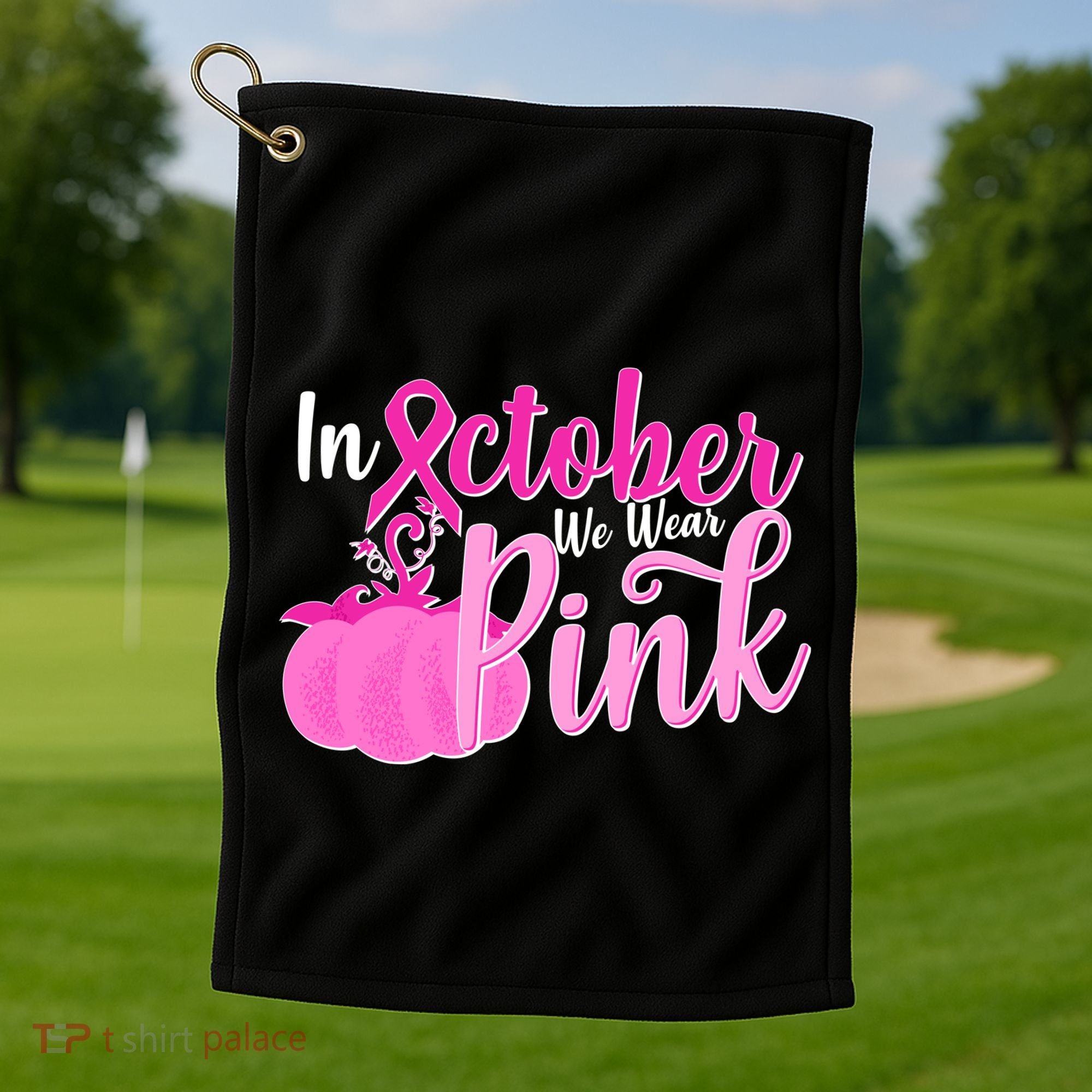 In October We Wear Pink Breast Cancer Awareness Pumpkin Golf Towel