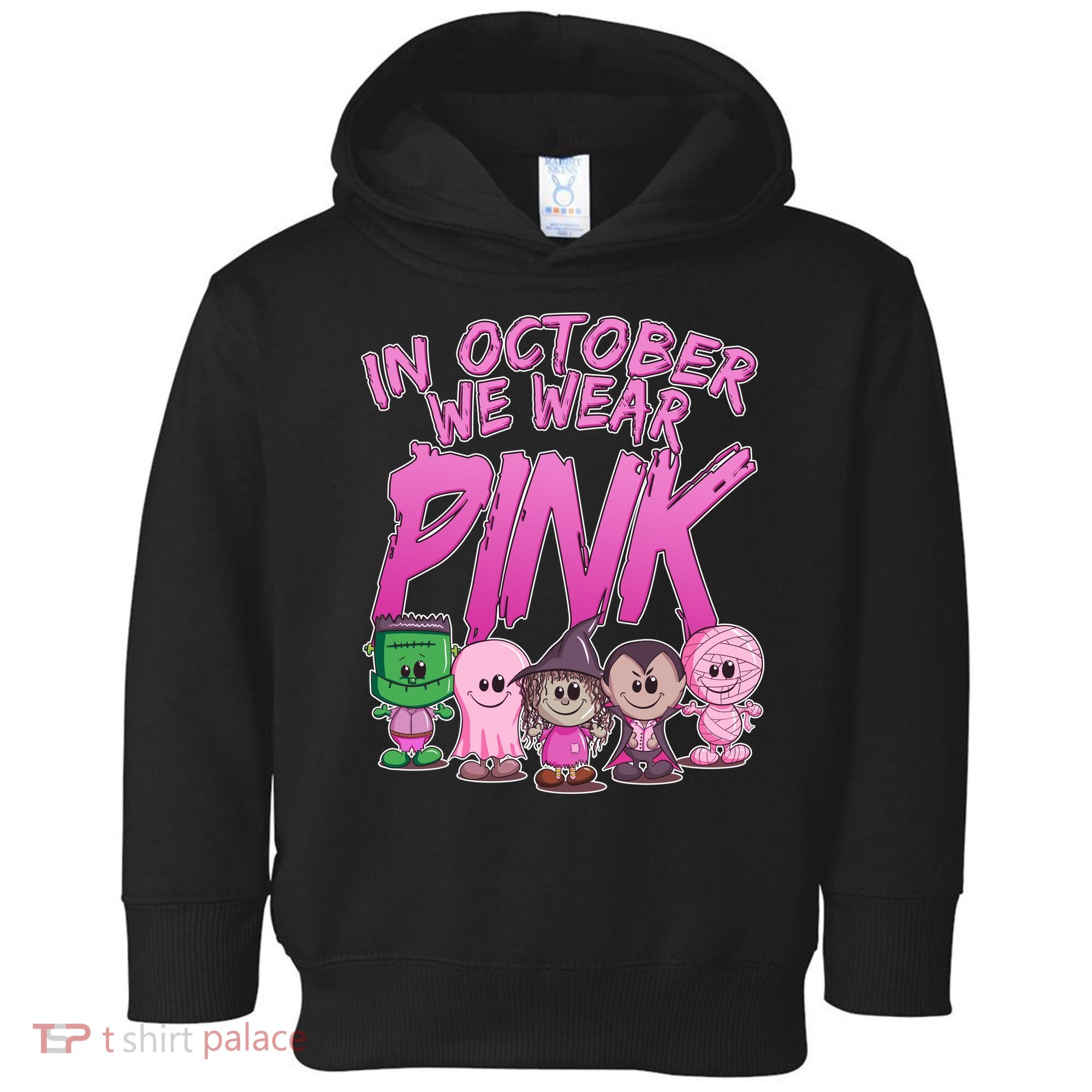 In October We Wear Pink Breast Cancer Halloween Monsters Toddler Hoodie